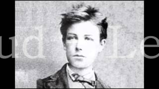 Arthur Rimbaud  Les poètes de sept ans [upl. by Seely317]