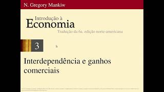 Fundamentos da Economia Aula 4  Interdependência e ganhos comerciais [upl. by Ecirtnuahs]