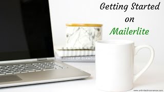 Getting Started on Mailerlite [upl. by Oilut]