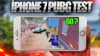 İPHONE 7 PUBG MOBİLE TEST  2025 YILINDA ALINIR MI   KASIYOR MU   KAÇ FPS [upl. by Airat559]