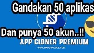 App Cloner tutorial cara copy aplikasi sampai 50 aplikasi dan akun [upl. by Cynera]