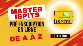 Préinscription en ligne Master ISPITS  de A à Z [upl. by Norag411]