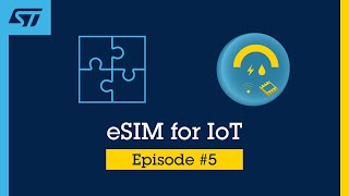 eSIM for IoT Simplifying remote provisioning [upl. by Suhsoj]