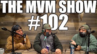 The MVM Show  Ep 102  It Was A Gaddie Fest MVM Hunt Review 7 [upl. by Beverlee]