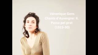 Véronique Gens The complete quotChants dAuvergne 3rd seriesquot Canteloube [upl. by Anibor668]