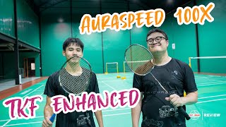 TKF Enhanced vs Auraspeed 100X  Tai Shan Badminton [upl. by Alena]