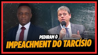 AGORA IMPEACHMENT de TARCÍSIO ganha força [upl. by Yve785]