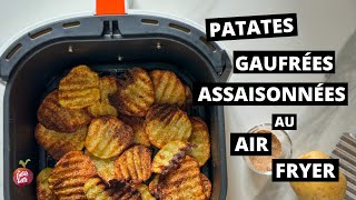 PATATES GAUFRÉES ASSAISONNÉES AIR FRYER 🥔 facile rapide et tellement bon [upl. by Ardnazxela]