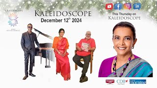 Kaleidoscope trailer for programme of 12th Dec 2024 [upl. by Noreik383]