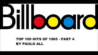 BILLBOARD  TOP 100 HITS OF 1965  PART 45 [upl. by Arlina127]