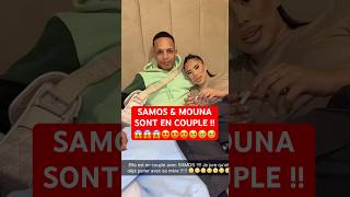 SAMOS amp MOUNA EN COUPLE 😱😍 nasdas samos couple mouna amour couplegoals shorts humour [upl. by Aeriel]