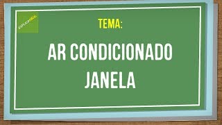 Como funciona o ar condicionado janela [upl. by Almond529]