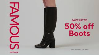 Famous Footwear  Save up to 50 on Boots for a limited time [upl. by Anel]