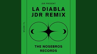 La diabla jdrRemix [upl. by Abihsat]