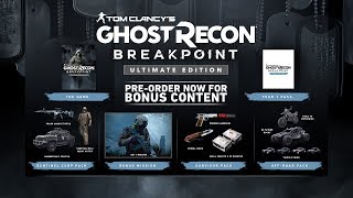 Ghost Recon BreakPoint Year 1 Pass  Ultimate Pack Where Are They [upl. by Naelopan374]