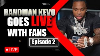 BANDMAN KEVO IS LIVE [upl. by Shishko]