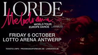 Lorde  Lotto Arena Antwerp  06102017 [upl. by Reinert]