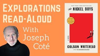 Friday Explorations ReadAloud quotThe Nickel Boysquot by Colson Whitehead read by Joseph Coté [upl. by Enytsirk]