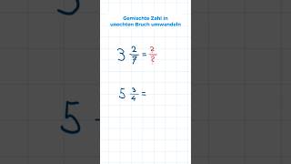 Gemischte Zahl in Bruch umwandeln shorts maths mathematik [upl. by Roderica]