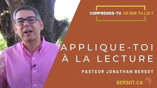 Appliquetoi à la lecture  Jonathan Bersot  Comprendstu ce que tu lis  1 Ti 413 [upl. by Lurie]