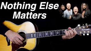 How to Play Nothing Else Matters on Guitar  Easy Tutorial [upl. by Theurich]