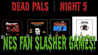 4 Fan Made NES Slasher Games NES [upl. by Assirk]