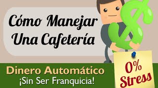 Curso Como Manejar Una Cafeteria en Mexico [upl. by Yeliac826]