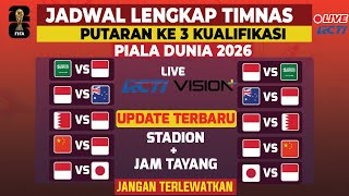 Jadwal Lengkap Timnas Indonesia di Kualifikasi Piala Dunia 2026 Ronde 3 [upl. by Ethelda]