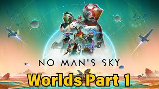 No Mans Sky Worlds Part 1 Update [upl. by Edylc896]