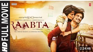 Raabta  release full episode Epic Love Story 😍 Sushant Singh Rajput  Kriti Senon  Rajkummar Rao [upl. by Isej]