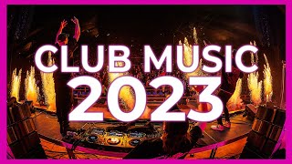 DJ CLUB MUSIC MIX 2023  Mashups amp Remixes of Popular Songs 2023  DJ Club Music Remix Party 2024 🔥 [upl. by Old]