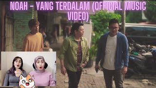 NOAH  Yang Terdalam Official Music Video 🥁 Reaction 🥁 [upl. by Mccourt374]