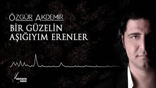 Bir Güzelin Aşığıyım Erenler  Özgür Akdemir  2018 [upl. by Nazler874]