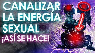 Como Canalizar la Energía Sexual  Aprende a usarla Conscientemente  Endika Drame [upl. by Paff]