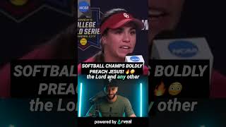 Oklahoma Softball Champs BOLDLY Preach JESUS 🔥🤯 jesus bible christianity god spirituality h [upl. by Mendie]