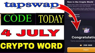 Tap Swap Crypto World New Code Today  TapSwap Today Code 4July  TapSwap Daily Combo Code [upl. by Noek]