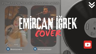 Zeynep Bastık Emir Can İğrek  Dargın COVER emircanigrek zeynepbastik dargın [upl. by Anir]