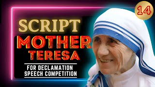 Declamation Speech Competition Script  Mother Teresa  script motherteresa blessed [upl. by Nolitta570]