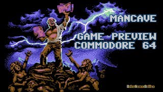 Mancave C64  2019 Game Preview [upl. by Ainesey]