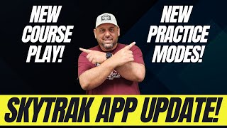 Incredible Skytrak App Update Version 50116 New Course Play Practice Modes and more [upl. by Adiol]