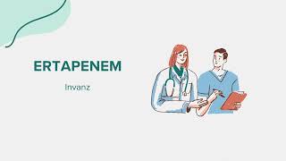 Ertapenem Invanz  Drug Rx Información SpanishEspañol [upl. by Westlund]