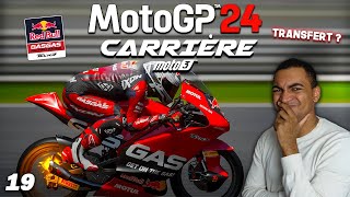 MotoGP 24 Carrière  BIENTÔT LE MOTO2  OUI  19 [upl. by Mount865]