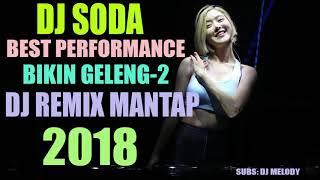 Best DJ bikin gelengquotDjsoda remix [upl. by Nitsirc56]