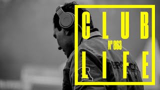 CLUBLIFE by Tiësto Episode 863 [upl. by Bernarr]