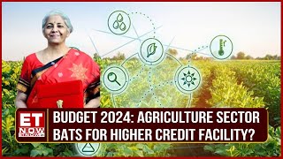 Countdown To Union Budget Will The Govt Increase Agriculture Credit Target  Big Push For Agri [upl. by Ingar]