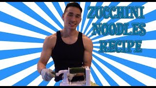 Zucchini Noodles Recipe Low Carb [upl. by Oslec511]