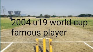 2004 under 19 cricket world cup famous player realofficialkb4ct [upl. by Devehcoy53]