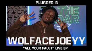 Wolfacejoeyy quotAll Your Faultquot Live EP Performance  On The Radar Plugged In [upl. by Rhoda446]