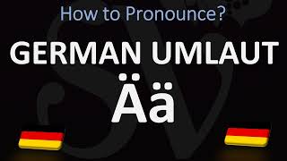 How to Pronounce Ä ä in German Ä Umlaut [upl. by Amlez774]