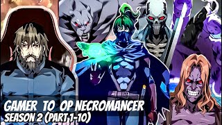 S2 Part 110 Necromancer na may Evolution na Kasanayan [upl. by Nonnaehr]